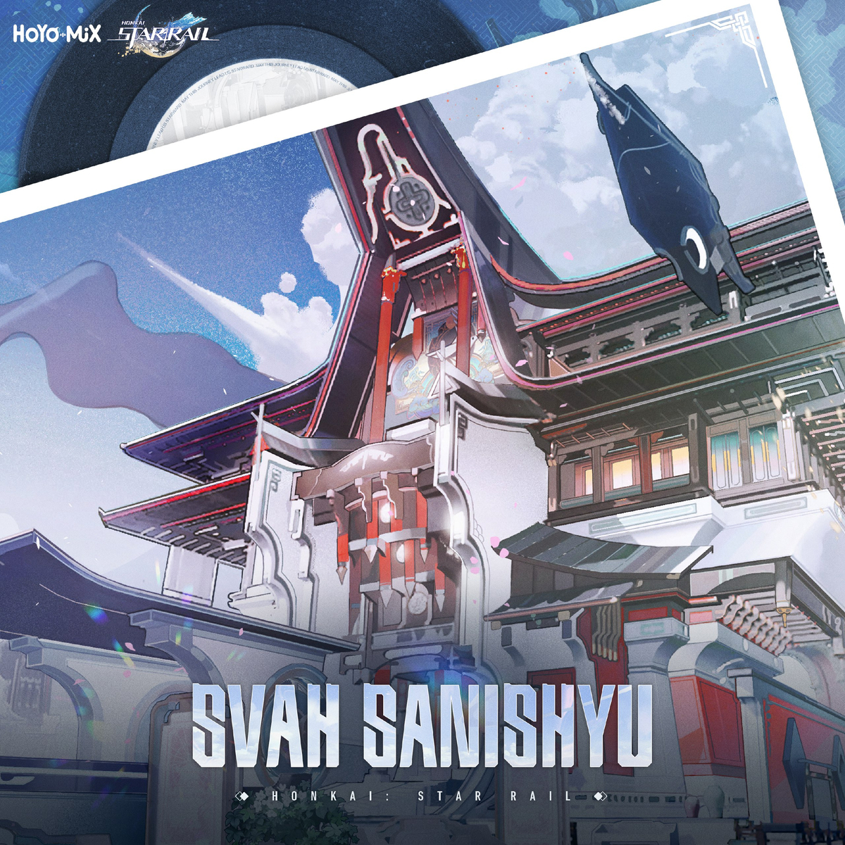 Svah Sanishyu, третий альбом саундтрека игры Honkai: Star Rail, уже доступен для прослушивания