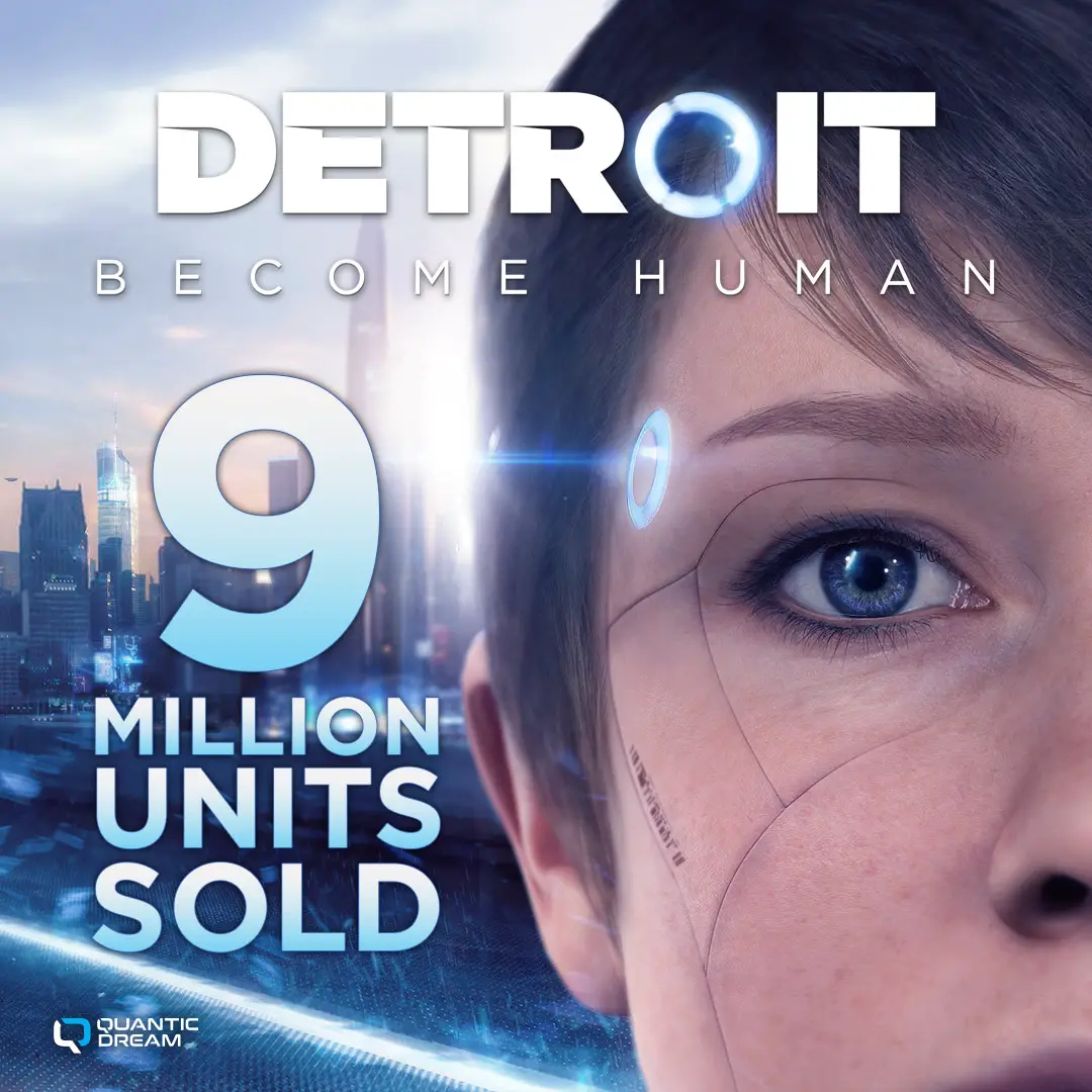 Detroit: Become Human продалась 9 миллионами копий