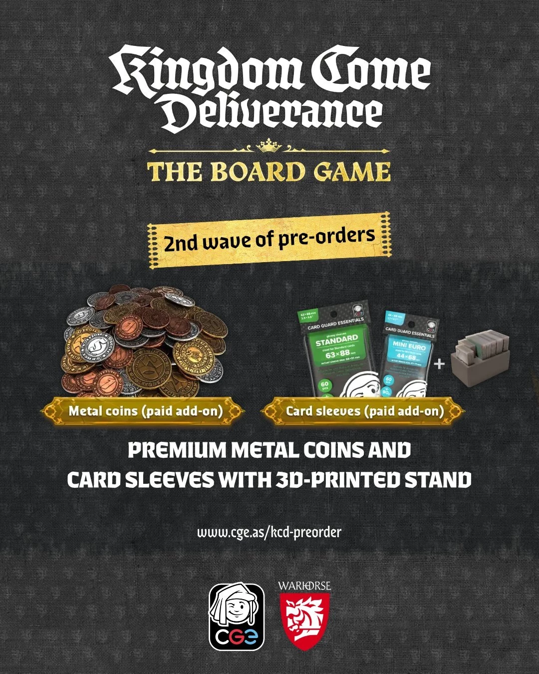 The second wave of pre-orders for the board game Kingdom Come: Deliverance has started The second wave of pre-orders for the board game Kingdom Come: Deliverance has started