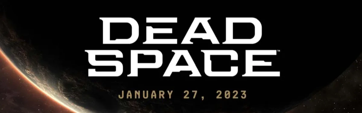 Ремейк Dead Space получил дату релиза Ремейк Dead Space получил дату релиза