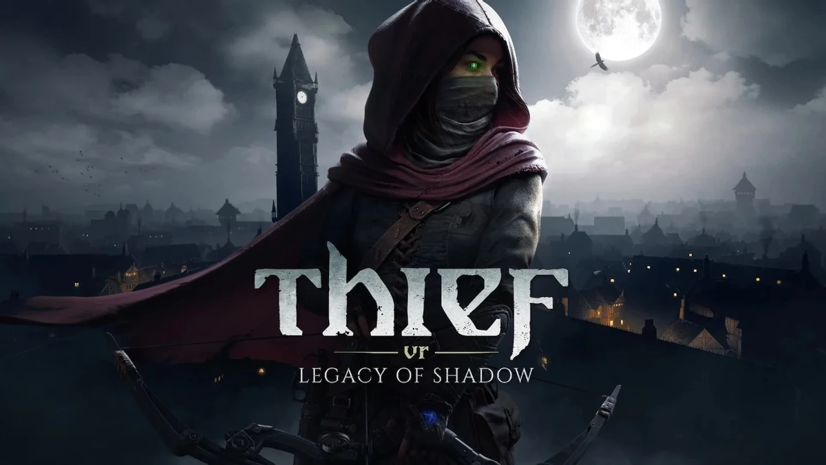 Легендарная серия стелс-экшенов Thief получит новую главу в VR Легендарная серия стелс-экшенов Thief получит новую главу в VR