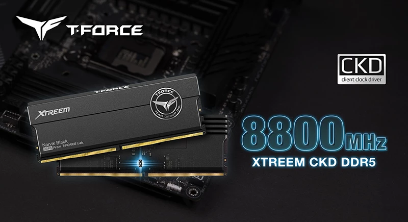 TEAMGROUP выпускает игровую память T-FORCE XTREEM CKD DDR5 TEAMGROUP выпускает игровую память T-FORCE XTREEM CKD DDR5