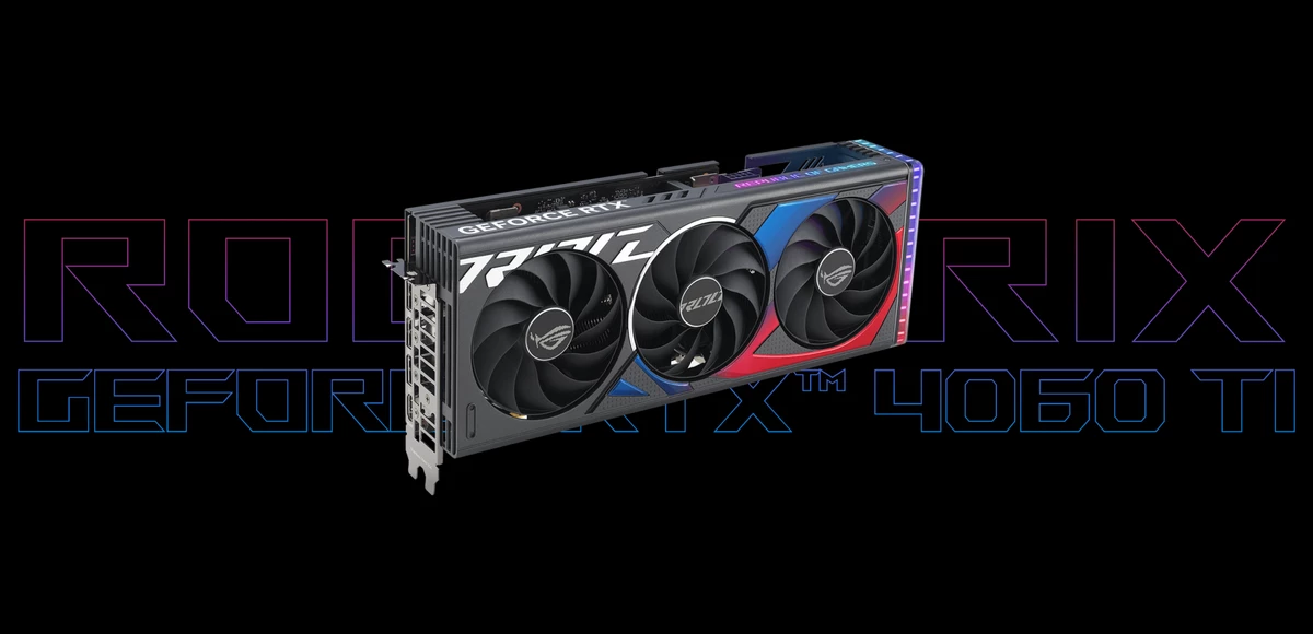 ASUS ROG Strix RTX 4060 Ti 16 Гб будет стоить дороже, чем некоторые RTX 4070