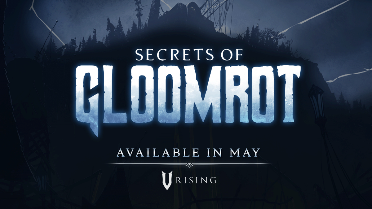 Первое крупное контентное обновление V Rising получило название Secrets of Gloomrot