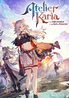 Atelier Karia: The Night Kingdom & the Guide of Memories