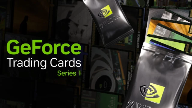 Нафига, а главное, зачем? NVIDIA запускает серию GeForce Trading Cards