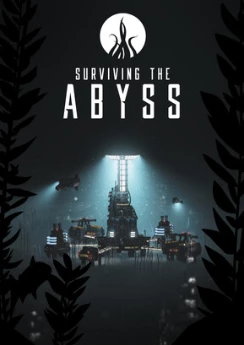 Surviving the Abyss