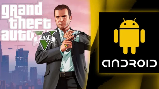 GTA V выйдет на Android, но не официально