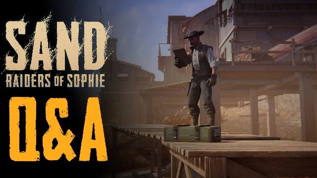 Разработчики экстракшена SAND: Raiders of Sophie ответили на самые важные вопросы сообщества