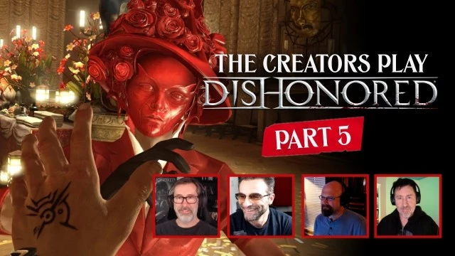 Рафаэль Колантонио и разработчики Dishonored раскрыли отменённые идеи и встали на защиту загрузочных экранов