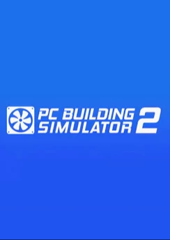 PC Building Simulator 2