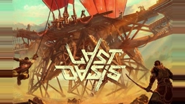 Last Oasis — Шагоход-грузовик, крупный апдейт, запуск бета-теста и перенос вайпа