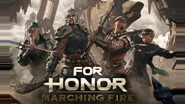 For Honor - Впечатления от Marching Fire с Е3
