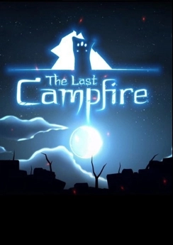 The Last Campfire The Last Campfire