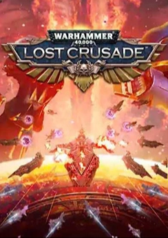 Warhammer 40,000: Lost Crusade Warhammer 40,000: Lost Crusade
