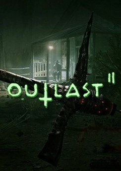 Outlast 2 Outlast 2