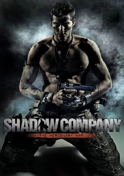Shadow Company: The Mercenary War Shadow Company: The Mercenary War