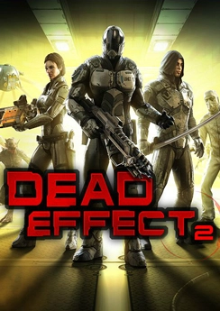 Dead Effect 2 Dead Effect 2