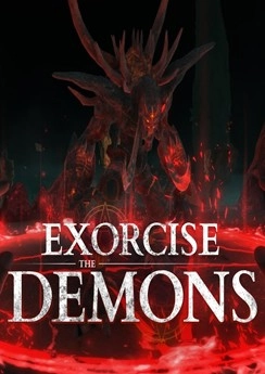 Exorcise the Demons Exorcise the Demons