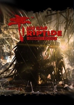 Dead Island: Riptide Dead Island: Riptide