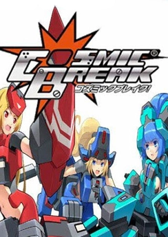 Cosmic Break Cosmic Break