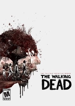 The Walking Dead: The Telltale Definitive Series The Walking Dead: The Telltale Definitive Series
