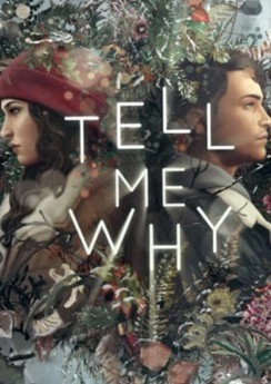 Tell Me Why Tell Me Why