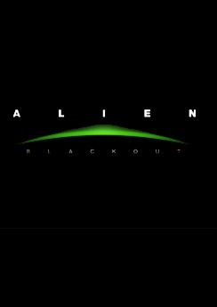 Alien: Blackout Alien: Blackout