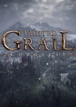 Tainted Grail: Conquest Tainted Grail: Conquest