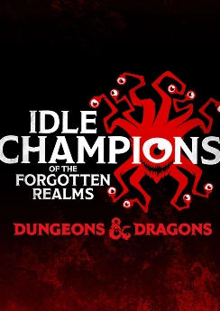 Idle Champions of the Forgotten Realms Idle Champions of the Forgotten Realms