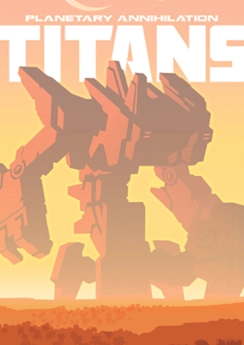 Planetary Annihilation: TITANS Planetary Annihilation: TITANS