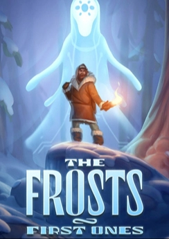 The Frosts: First Ones The Frosts: First Ones