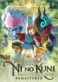 Ni no Kuni: Wrath of the White Witch Ni no Kuni: Wrath of the White Witch