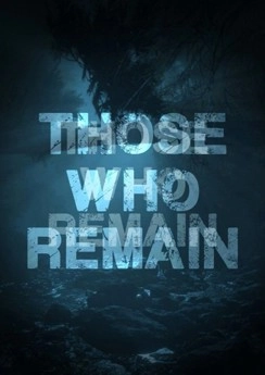 Those Who Remain Those Who Remain