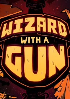 Wizard with a Gun Wizard with a Gun