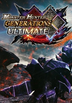 Monster Hunter: Generations Ultimate Monster Hunter: Generations Ultimate
