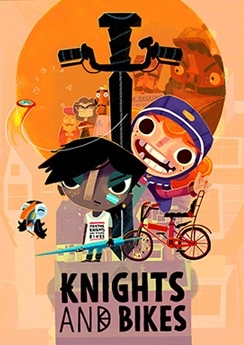 Knights and Bikes Knights and Bikes