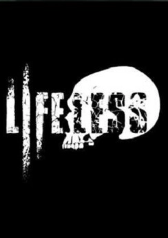 Lifeless Lifeless