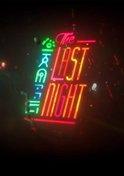 The Last Night The Last Night