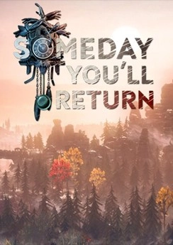 Someday You'll Return Someday You'll Return