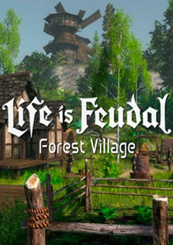 Life is Feudal: Forest Village Life is Feudal: Forest Village