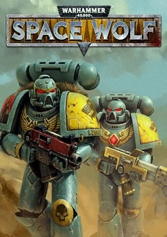 Warhammer 40,000: Space Wolf Warhammer 40,000: Space Wolf