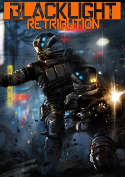 Blacklight: Retribution Blacklight: Retribution