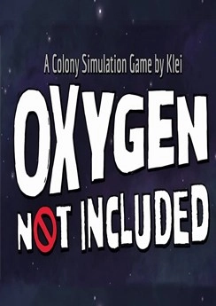 Oxygen Not Included Oxygen Not Included