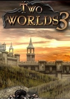 Two Worlds III Two Worlds III