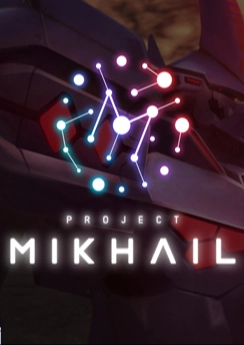 Project Mikhail Project Mikhail