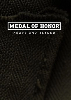 Medal of Honor: Above and Beyond Medal of Honor: Above and Beyond