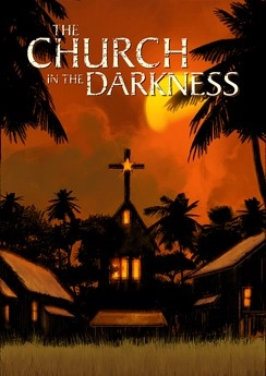 The Church in the Darkness The Church in the Darkness