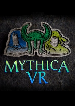 Mythica VR Mythica VR