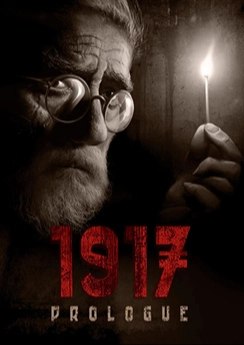 1917: The Prologue 1917: The Prologue